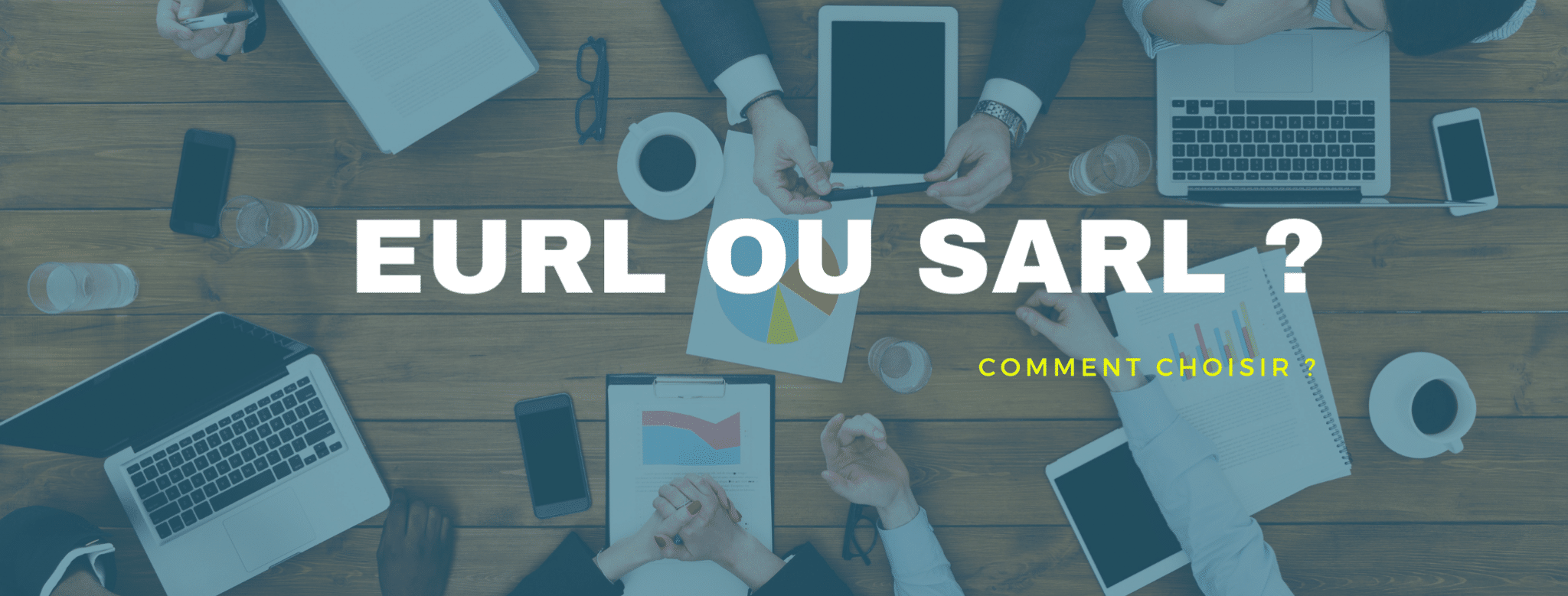 Lire la suite à propos de l’article EURL et SARL – Quelle différence ?
