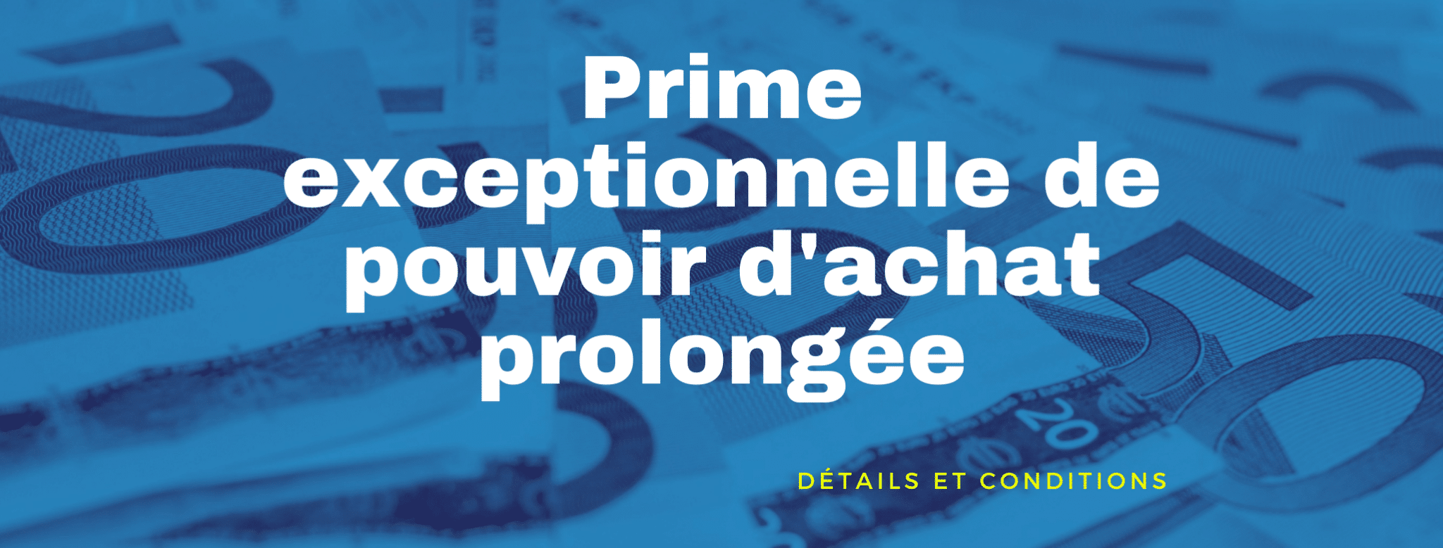 Lire la suite à propos de l’article Prime exceptionnelle de pouvoir d’achat exonérée d’IR : prolongation jusqu’au 31 décembre