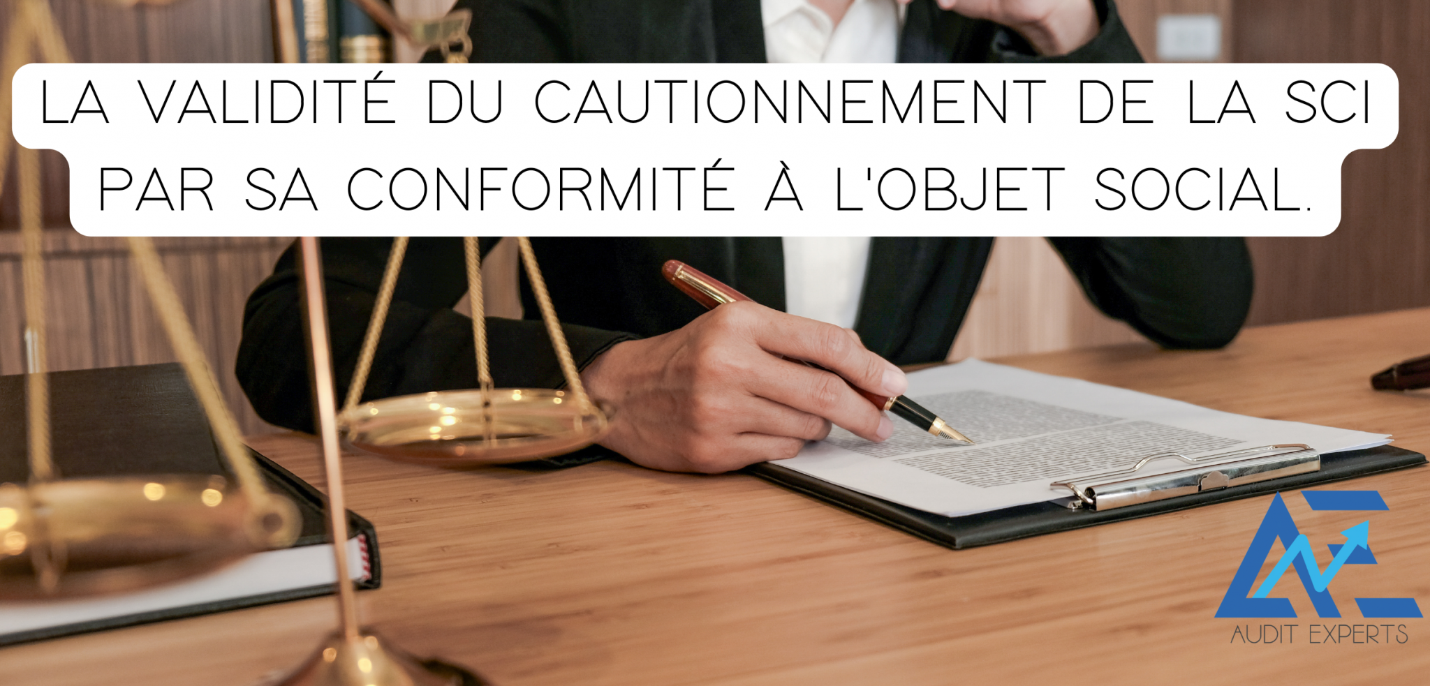 Lire la suite à propos de l’article La validité du cautionnement de la SCI par sa conformité à l&rsquo;objet social.
